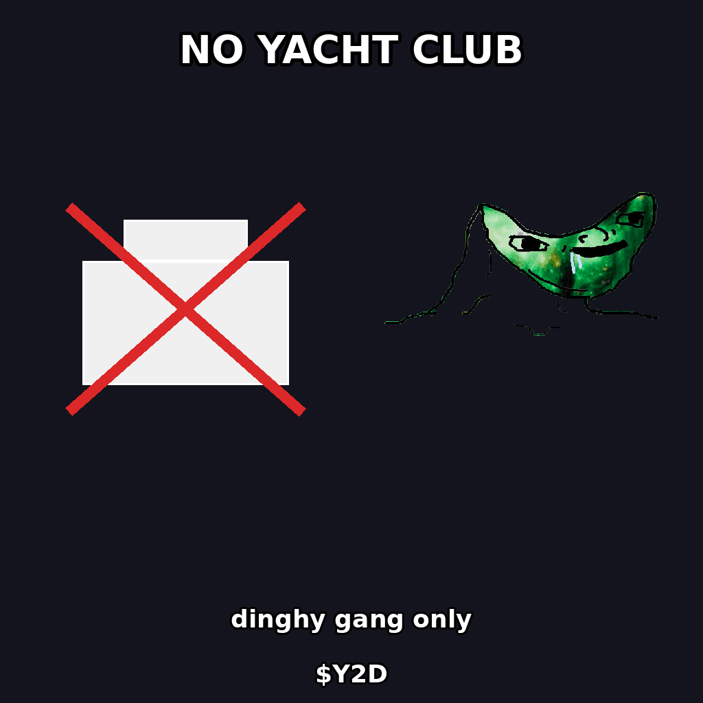 $Y2D meme — No yacht club
